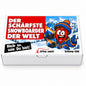 Der schärfste Snowboarder der Welt - Ein witziges Geschenk!