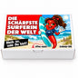 Die schärfste Surferin der Welt - Ein witziges Geschenk!