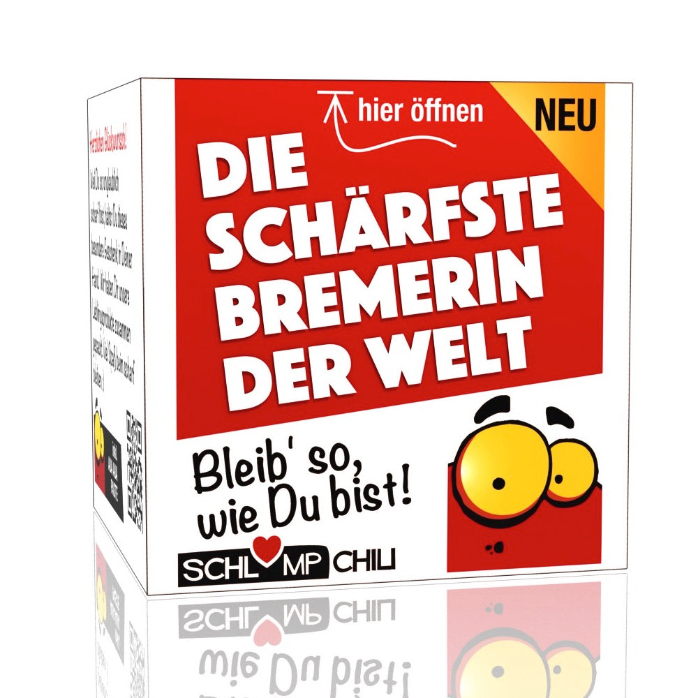 Lustiges Präsent für eine scharfe Bremerin