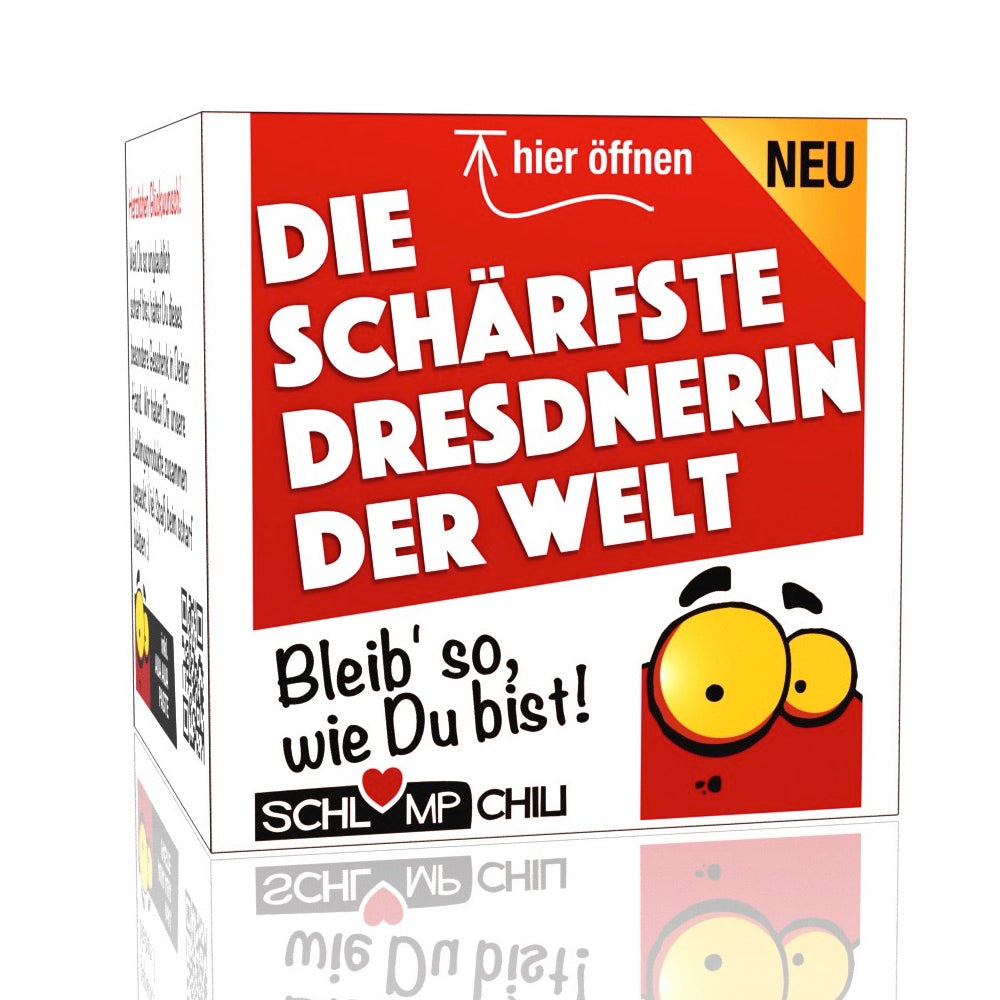 Lustiges Präsent für eine sächsisch scharfe Dresdnerin