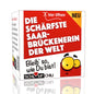 Lustiges Präsent für eine Saarbrückenerin